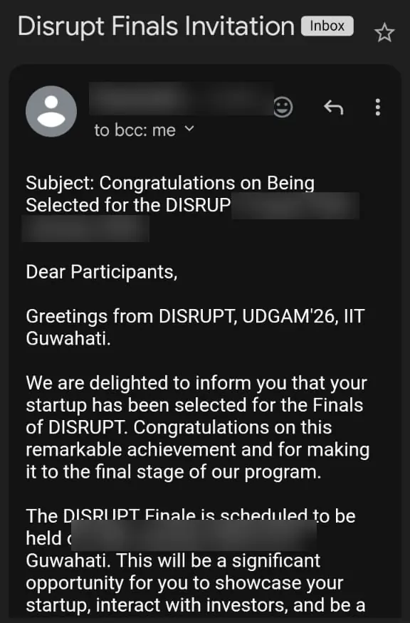 Email: congratulations on being selected for the Disrupt finale, names and dates blurred